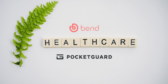 PocketGuard Partners with Bend Financial to Launch Budget Management Solutions for Healthcare Expenses