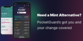Need a Mint Alternative? PocketGuard’s Got You and Your Change Covered