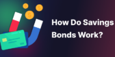 How Do Savings Bonds Work?