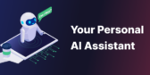 Your Personal AI Assistant, Enhanced billing option, and more.