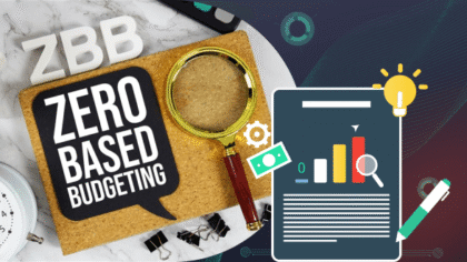 Zero-Based Budgeting: What Is It, Steps, and Key Advantages
