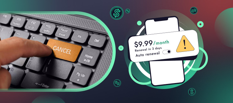 How to Cancel Subscriptions: Find, Stop, and Manage Them Easily