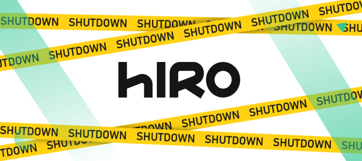 Hiro Is Shutting Down: What Users Need to Do Before May 13, 2026